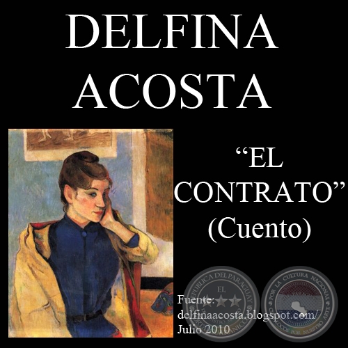 EL CONTRATO (Cuento de DELFINA ACOSTA)