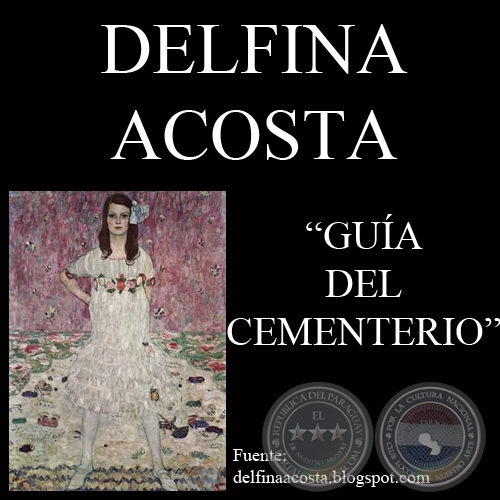 GUIA DEL CEMENTERIO (Cuento de DELFINA ACOSTA)
