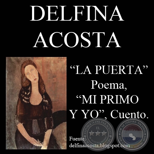 LA PUERTA (Poesía) y MI PRIMO Y YO (Cuento) de DELFINA ACOSTA
