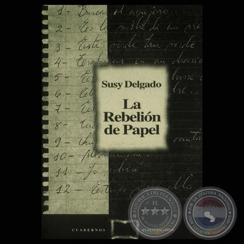 LA REBELIÓN DEL PAPEL, 1998 - Poesías de SUSY DELGADO