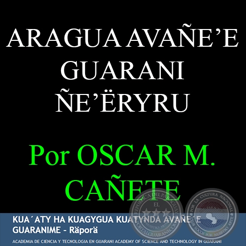 DICCIONARIO - GUARANI ESPAÑOL INGLÉS - Por OSCAR MAURICIO CAÑETE