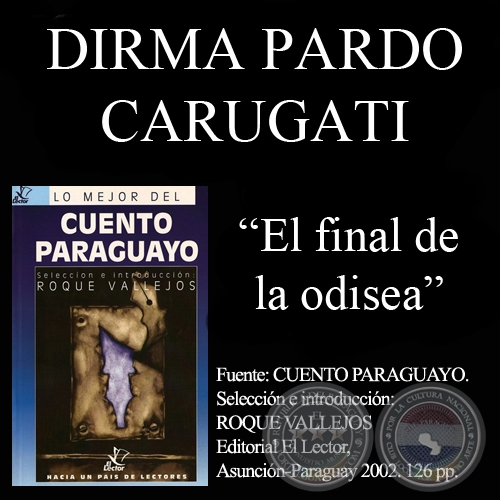 EL FINAL DE LA ODISEA - Cuento de DIRMA PARDO DE CARUGATI