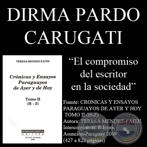 EL COMPROMISO DEL ESCRITOR EN LA SOCIEDAD - Ensayo de DIRMA PARDO DE CARUGATI