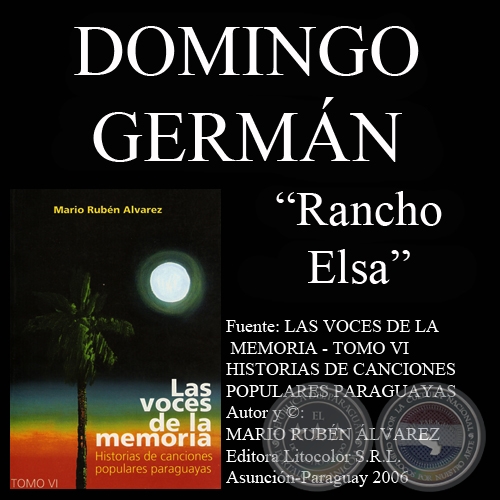 RANCHO ELSA - Letra: DOMINGO GERMÁN - Música: ANDRÉS R. BOBADILLA