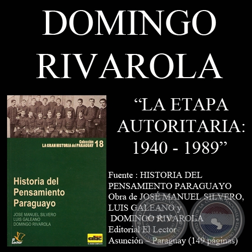 HISTORIA DEL PENSAMIENTO PARAGUAYO 1940 – 1989 (Obra de DOMINGO RIVAROLA)