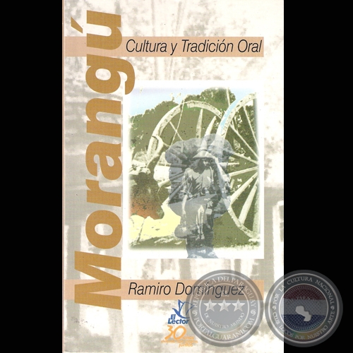 MORANGÚ, 2000 - CULTURA Y TRADICIÓN ORAL - Por RAMIRO DOMÍNGUEZ