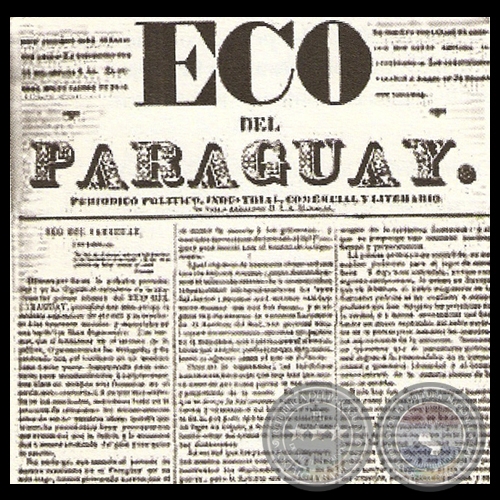 ECO DEL PARAGUAY 1855 1857 - REDACTOR IDELFONSO BERMEJO