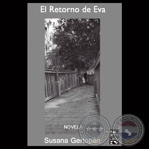 EL RETORNO DE EVA, 2015 - Novela de SUSANA GERTOPAN