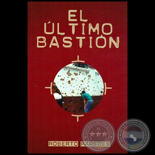 EL LTIMO BASTIN - Ao 2013