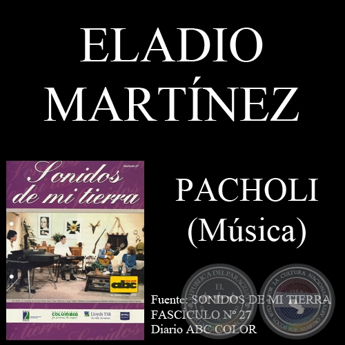 PACHOLI - Música: ELADIO MARTÍNEZ - Letra: MANUEL FRUTOS PANE