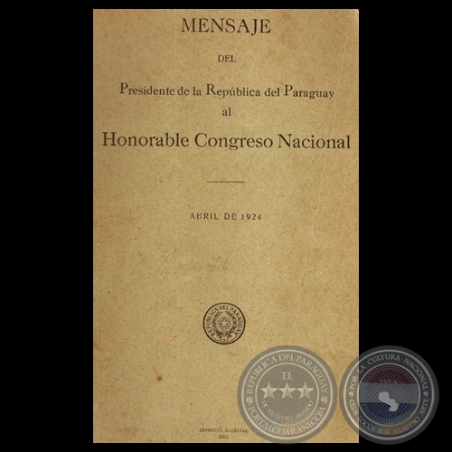 MENSAJE 1926 - PRESIDENTE DE LA REPÚBLICA ELIGIO AYALA