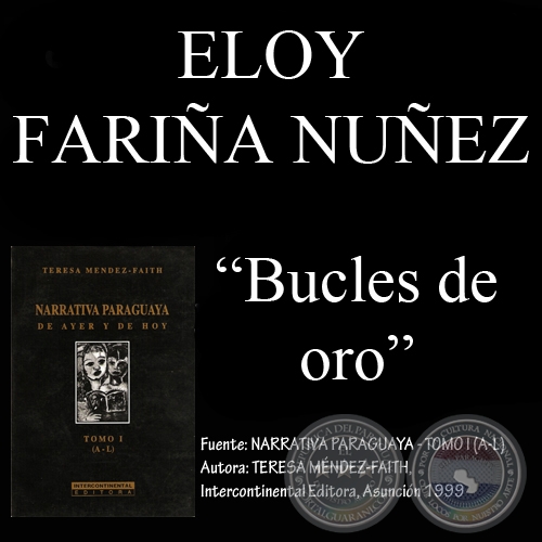 BUCLES DE ORO, 1914 - Cuento de ELOY FARIÑA NUÑEZ