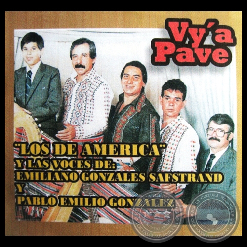 VY'A PAVE - LOS DE AMÉRICA