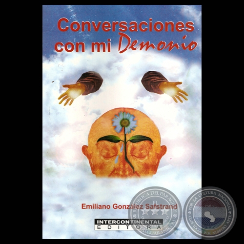 CONVERSACIONES CON MI DEMONIO, 2004 - Por EMILIANO GONZÁLEZ SAFSTRAND