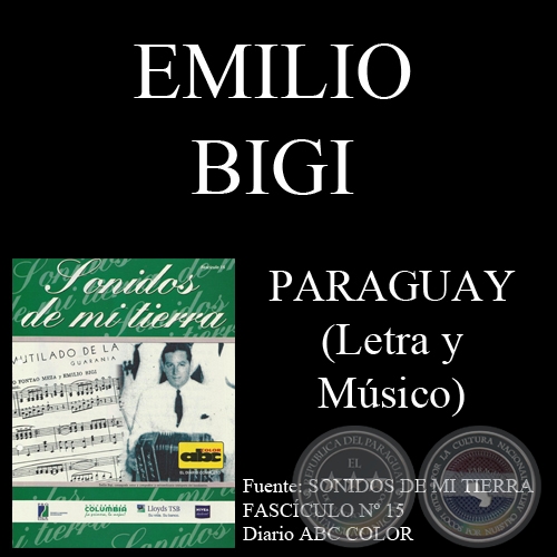 PARAGUAY - Letra y Música: EMILIO BIGGI
