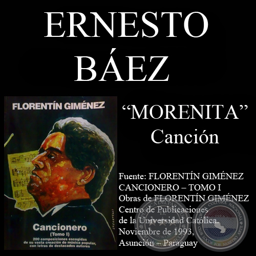 MORENITA (Canción, letra de ERNESTO BÁEZ)