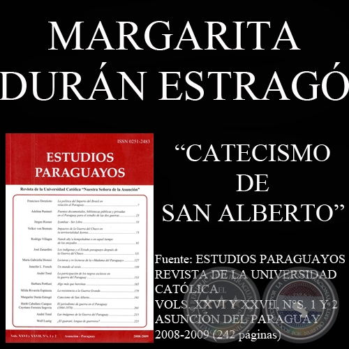 CATECISMO DE SAN ALBERTO (Ensayo de MARGARITA DURN ESTRAG)