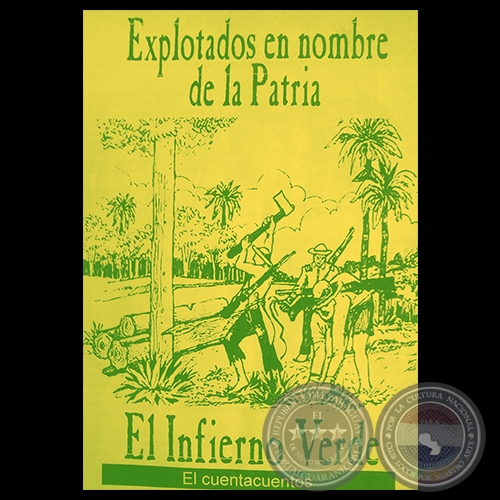 EXPLOTADOS EN NOMBRE DE LA PATRIA - Cuento de MARCOS YBAÑEZ
