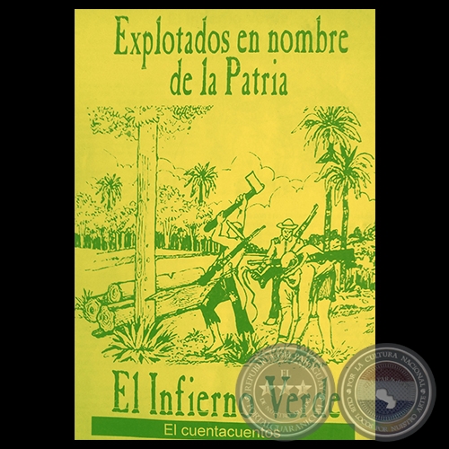 EXPLOTADOS EN NOMBRE DE LA PATRIA - Cuento de MARCOS YBAEZ