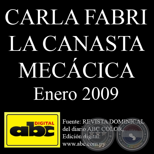 LA CANASTA MECÁNICA (ENERO 2009)