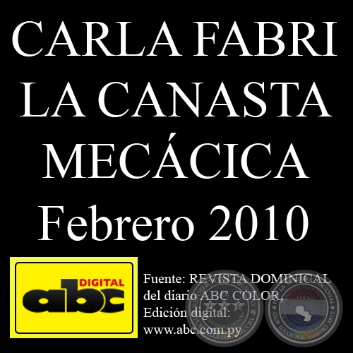 LA CANASTA MECÁNICA (FEBRERO 2010)