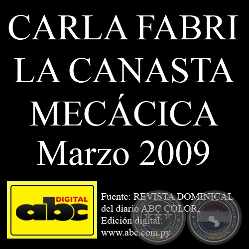 LA CANASTA MECÁNICA (MARZO 2009)