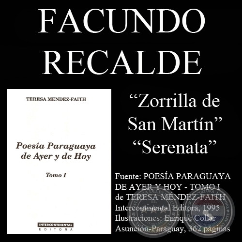 ZORRILLA DE SAN MARTIN y SERENATA (Poesías de Facundo Recalde)