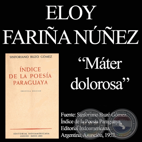 MATER DOLOROSA, 1922 - Poesía de ELOY FARIÑA NÚÑEZ