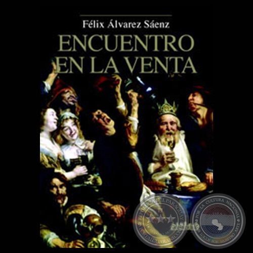 ENCUENTRO EN LA VENTA (Teatro de FÉLIX ÁLVAREZ SÁENZ)