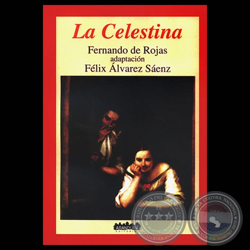 LA CELESTINA - Adaptación de FÉLIX ÁLVAREZ SÁENZ