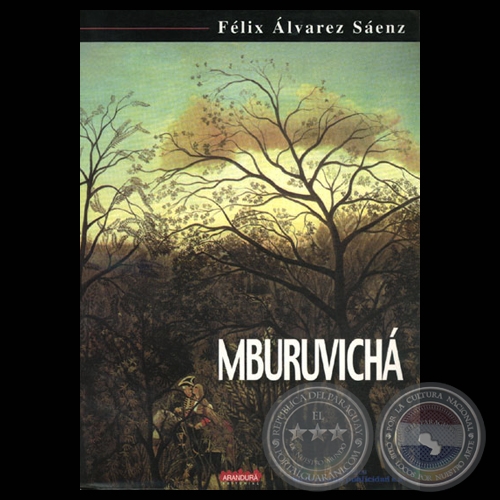 MBURUVICHÁ (Novela de FÉLIX ÁLVAREZ SÁENZ)