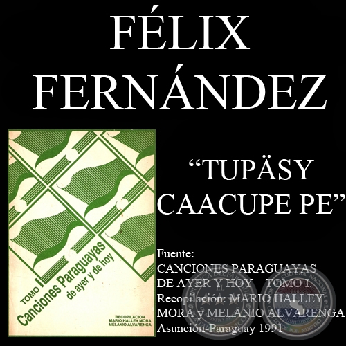TUPÄSY CAACUPE PE - Polca de FÉLIX FERNÁNDEZ