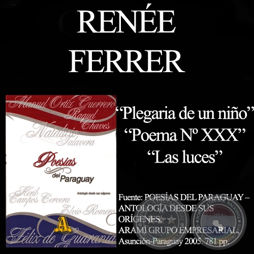 PLEGARIA DE UN NIÑO, LAS LUCES y LAS LUCES - Poesías de RENÉE FERRER