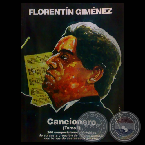 FLORENTÍN GIMÉNEZ. CANCIONERO – TOMO I - Composiciones de FLORENTÍN GIMÉNEZ