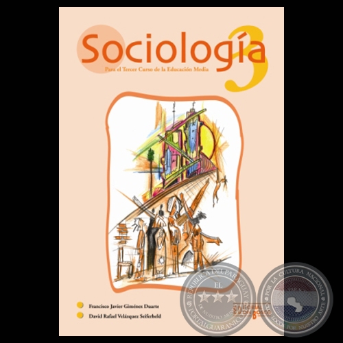 SOCIOLOGÍA 3, 2007 - Por FRANCISCO GIMÉNEZ y DAVID VELÁZQUEZ