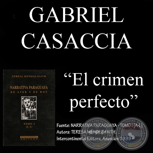 EL CRIMEN PERFECTO (Cuento de GABRIEL CASACCIA)