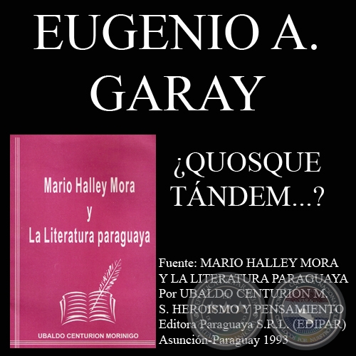 ¿QUOSQUE TÁNDEM...? - Autor: EUGENIO A. GARAY