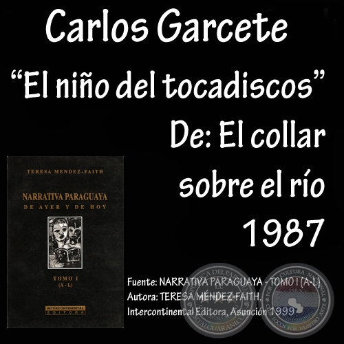 EL NIÑO DEL TOCADISCOS - Cuento de CARLOS GARCETE