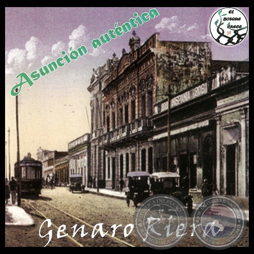ASUNCIÓN AUTÉNTICA - Letras de GENARO RIERA
