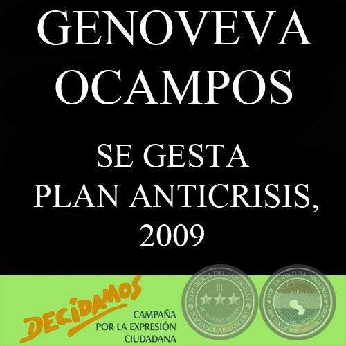SE GESTA PLAN ANTICRISIS - Por GENOVEVA OCAMPOS - Año 2009