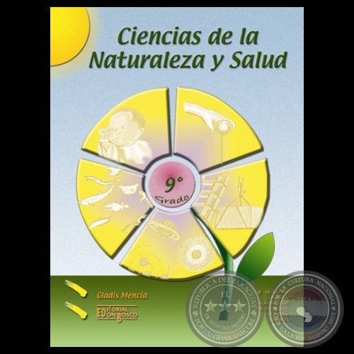 CIENCIAS DE LA NATURALEZA Y SALUD 9 - Por GLADIS CONCEPCIN MENCIA VARANDA