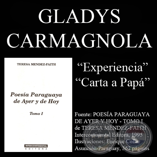 EXPERIENCIA y CARTA A PAPÁ (Poesías de Gladys Carmagnola)