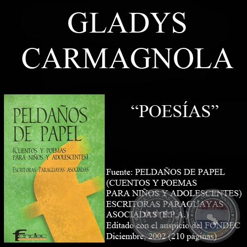 JUAN PATO Y SUS LUNAS DE HARINA y poesías de GLADYS CARMAGNOLA