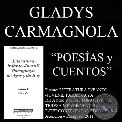 POESÍAS Y CUENTOS DE GLADYS CARMAGNOLA