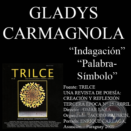 INDAGACIÓN y PALABRA-SÍMBOLO (Poesías de Gladys Carmagnola)