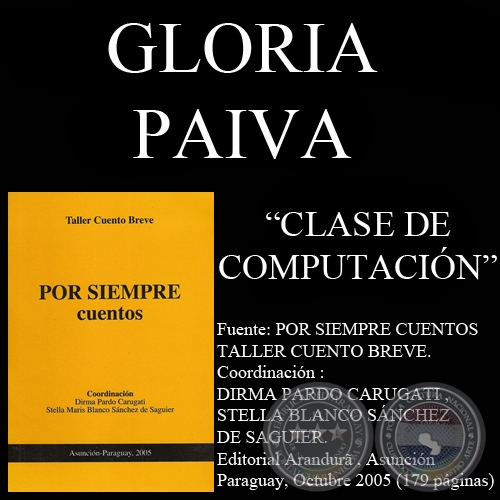 CLASE DE COMPUTACIN (Cuento de GLORIA PAIVA)