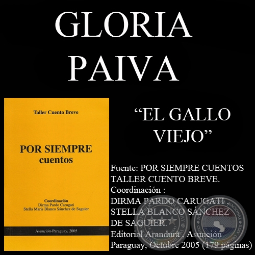 EL GALLO VIEJO (Cuento de GLORIA PAIVA)