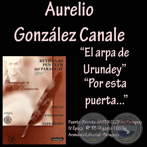 EL ARPA DE URUNDEY y POR ESTA PUERTA… -  Poesías de AURELIO GONZÁLEZ CANALE