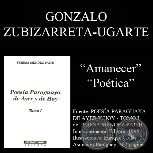 AMANECER y POETICA (poesías de Gonzale Zubizarreta-Ugarte)