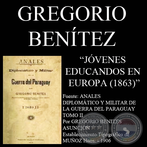 JÓVENES EDUCANDOS EN EUROPA (1863) (Por GREGORIO BENITES)